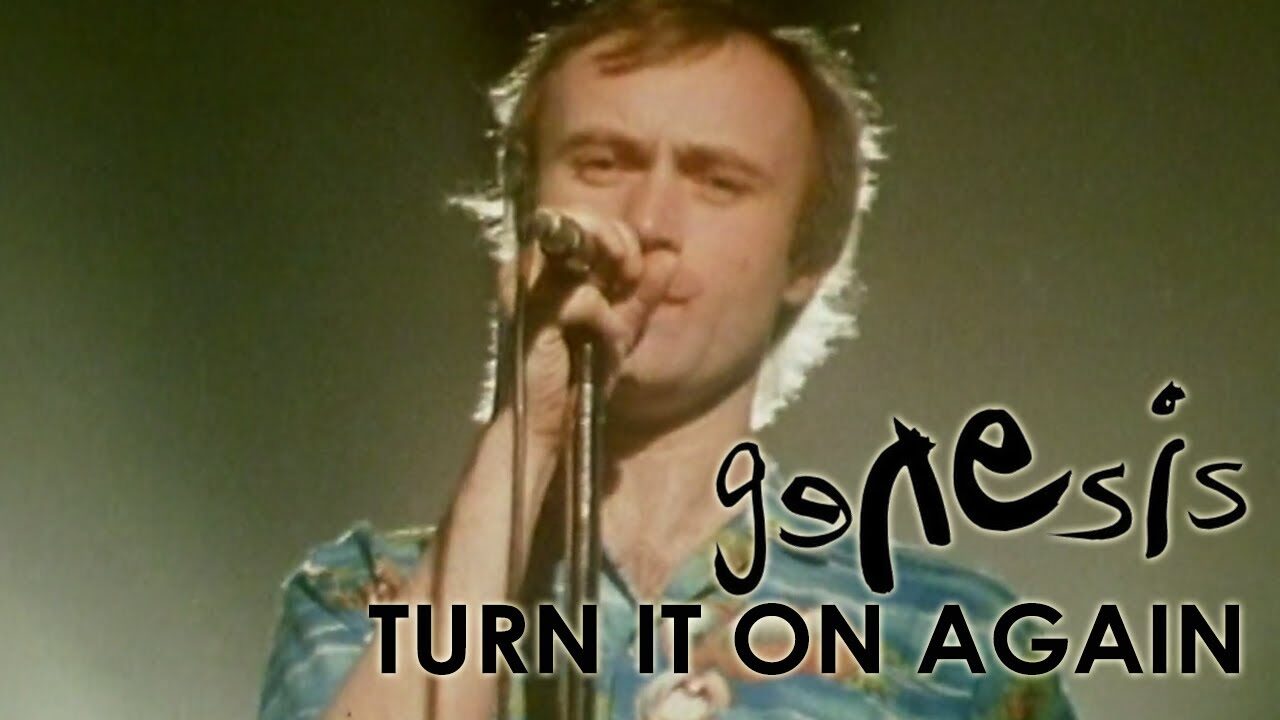 Genesis – Turn It On Again