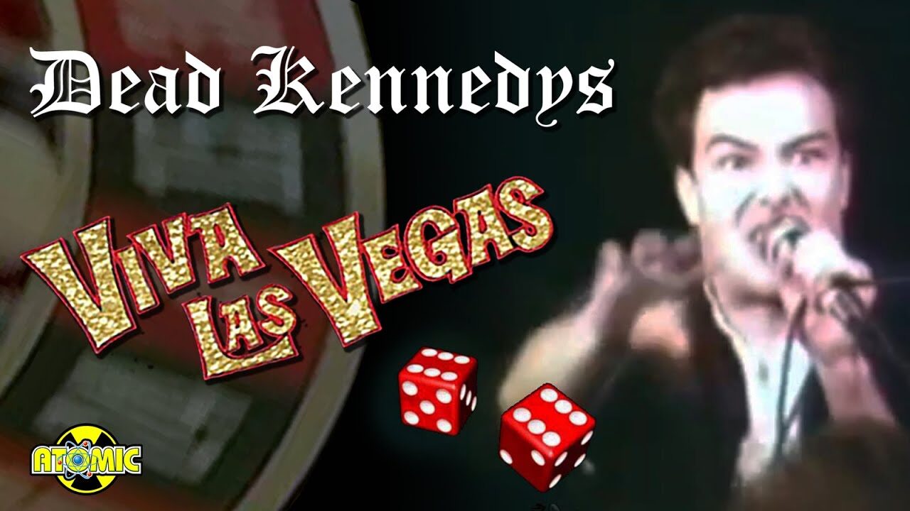 Dead Kennedys – Viva Las Vegas