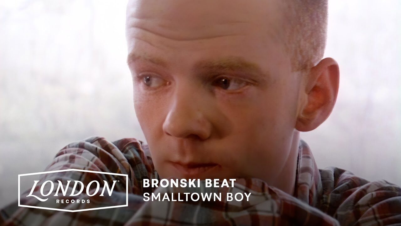 Bronski Beat – Smalltown Boy