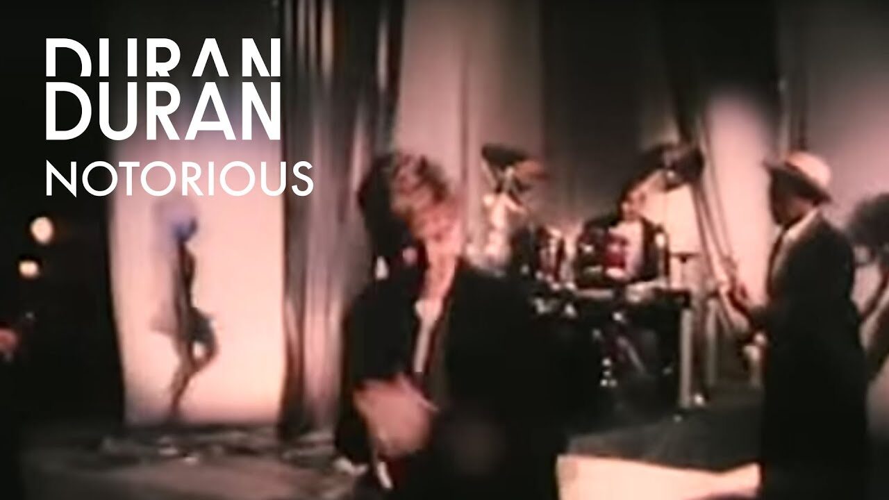 Duran Duran – Notorious