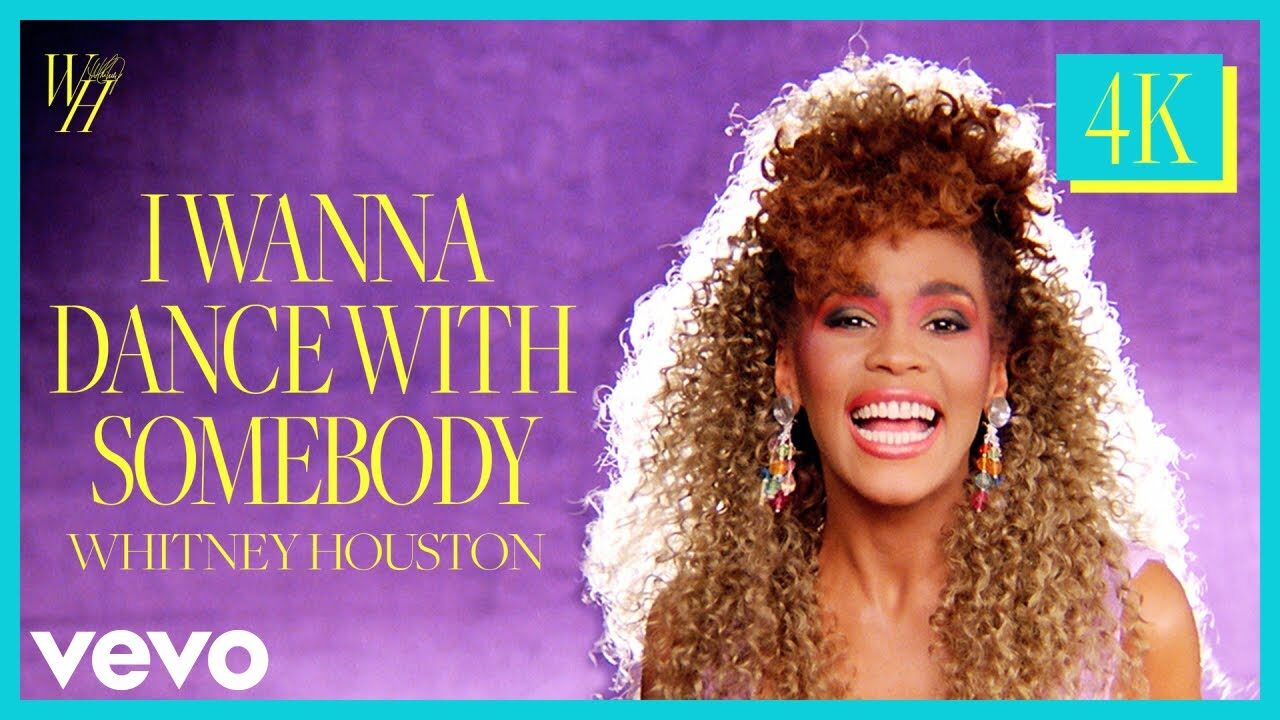 Whitney Houston – I Wanna Dance With Somebody (Who Loves Me)