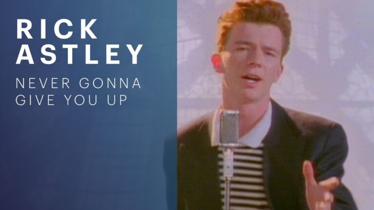 Rick Astley – Never Gonna Give You Up music video