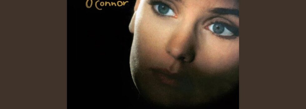 Sinéad O’Connor – Nothing Compares 2 U