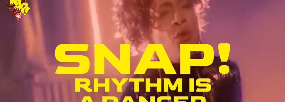 SNAP! – Rhythm Is A Dancer