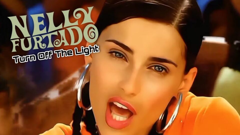 Nelly Furtado – Turn Off the Light