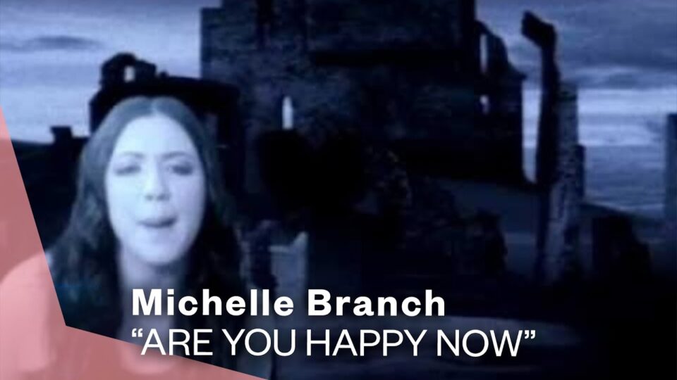 MICHELLE BRANCH – ARE YOU HAPPY NOW?