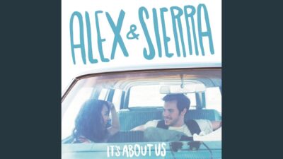 Alex & Sierra – Little Do You Know