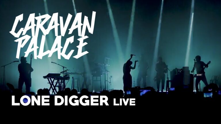 Caravan Palace – Lone Digger (Live) music video