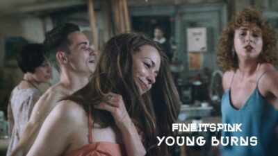 Fine, It’s Pink – Young Burns