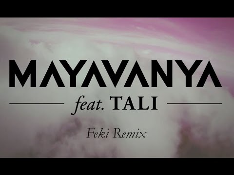 MayaVanya – Rockets Feat. Tali (Feki Remix)