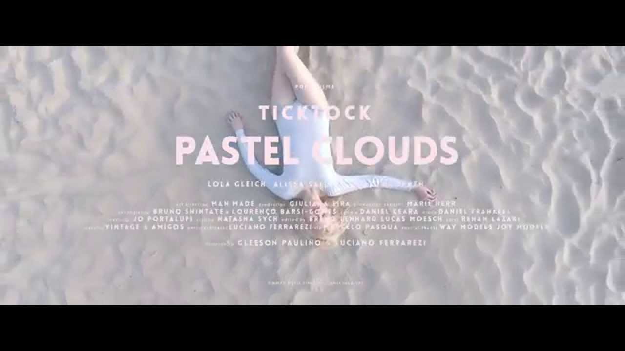 ticktock – Pastel Clouds