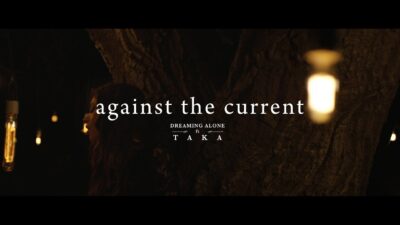 Against the Current – Dreaming Alone (feat. Taka)