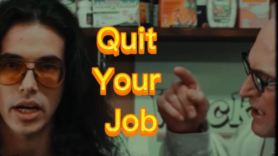 Jon Wilde – Quit Your Job