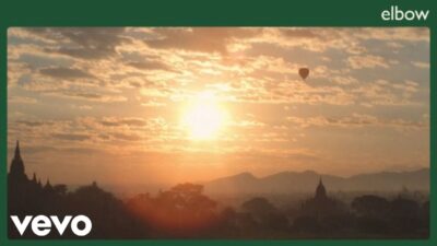 Elbow – Magnificent (She Says)