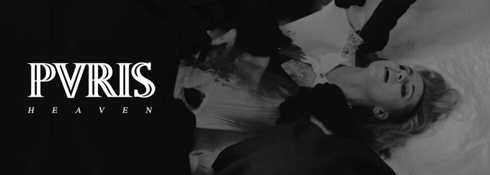 PVRIS – Heaven