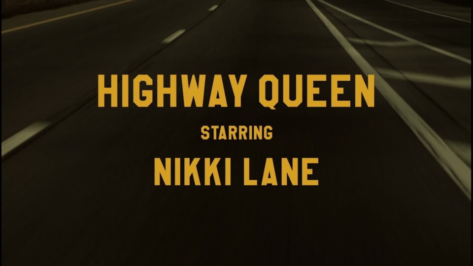 Nikki Lane – Highway Queen