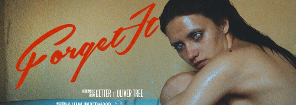 Getter – Forget It ft Oliver Tree
