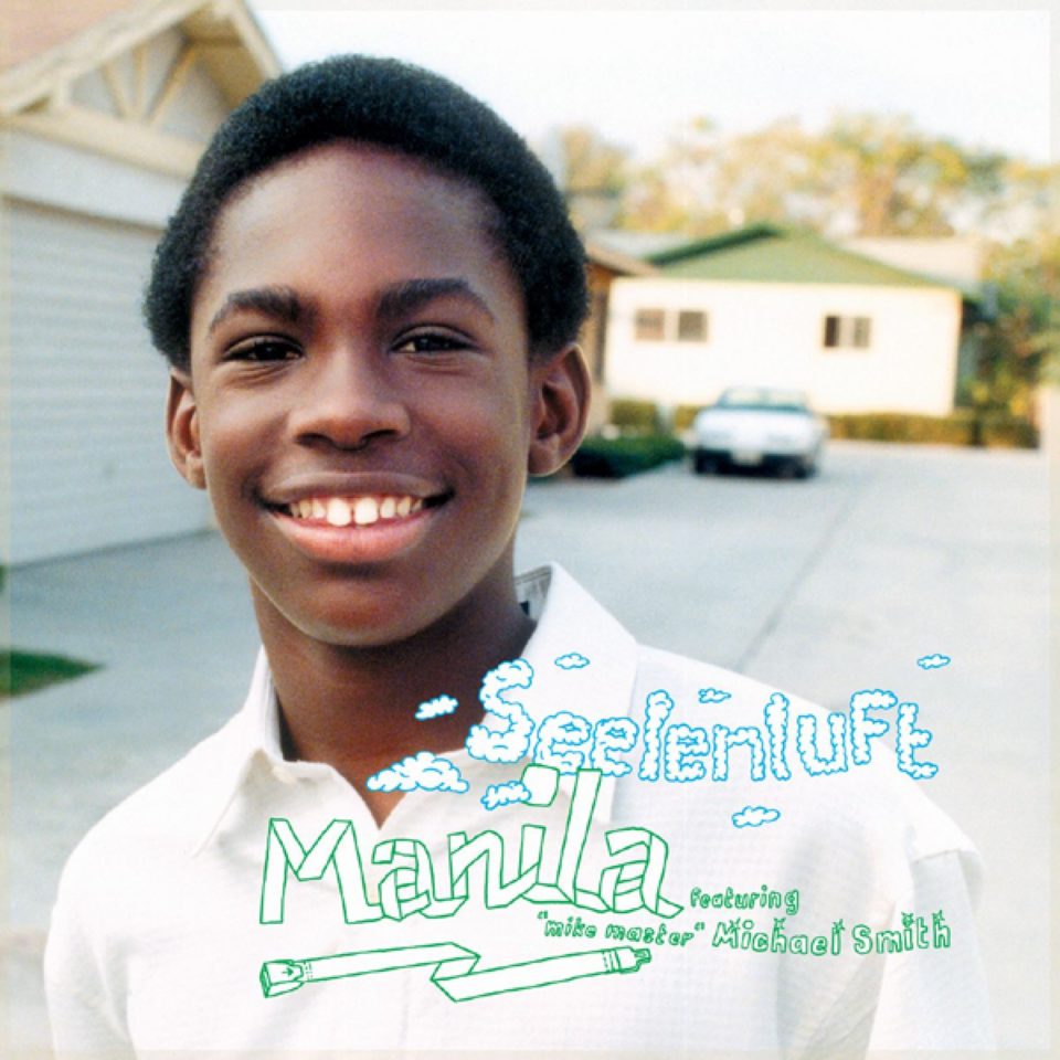 Seelenluft – Manila (Ewan Pearson Mix)