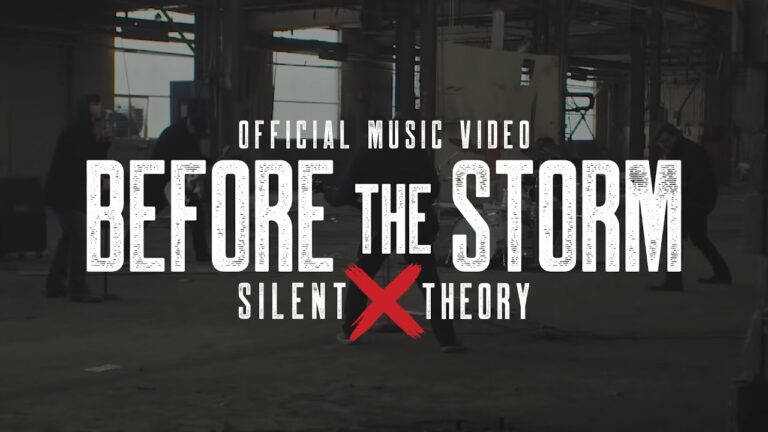 Silent Theory – Before the Storm music video