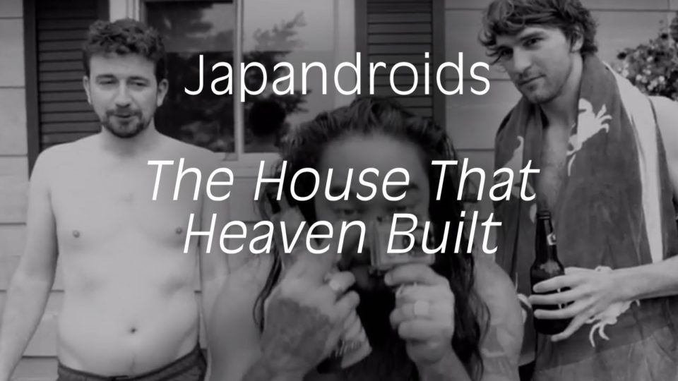 Japandroids – The House That Heaven Built
