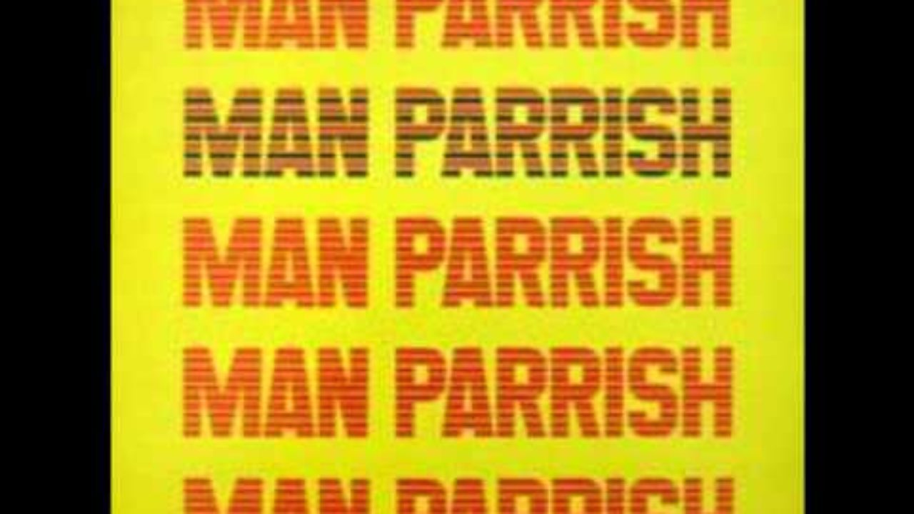 Man Parrish – Hip Hop, Be Bop (Don’t Stop)