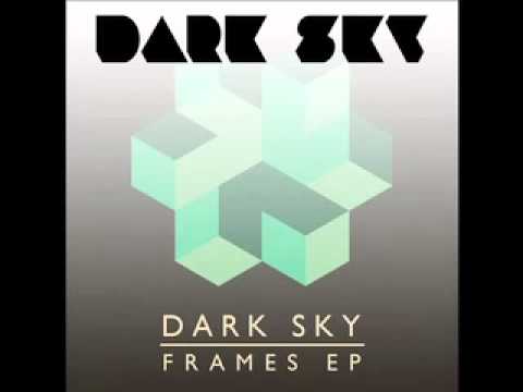 Dark Sky – Reflex