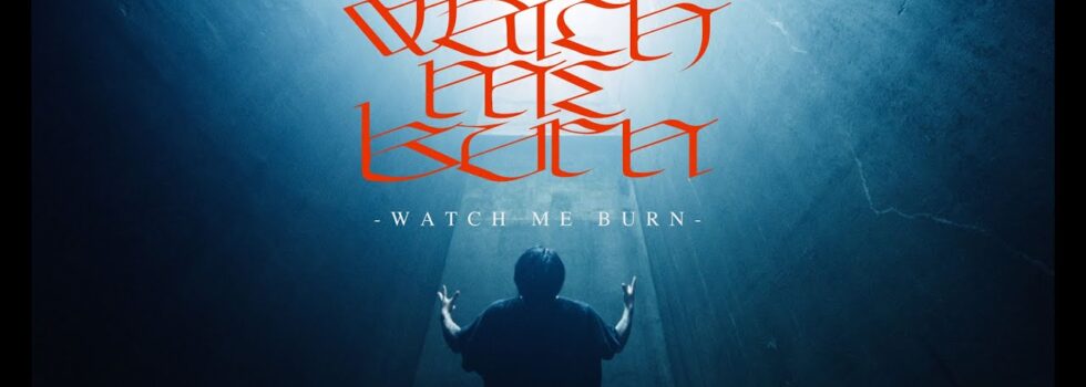 Crystal Lake – Watch Me Burn