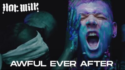 Hot Milk – Awful Ever After