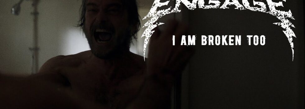Killswitch Engage – I Am Broken Too