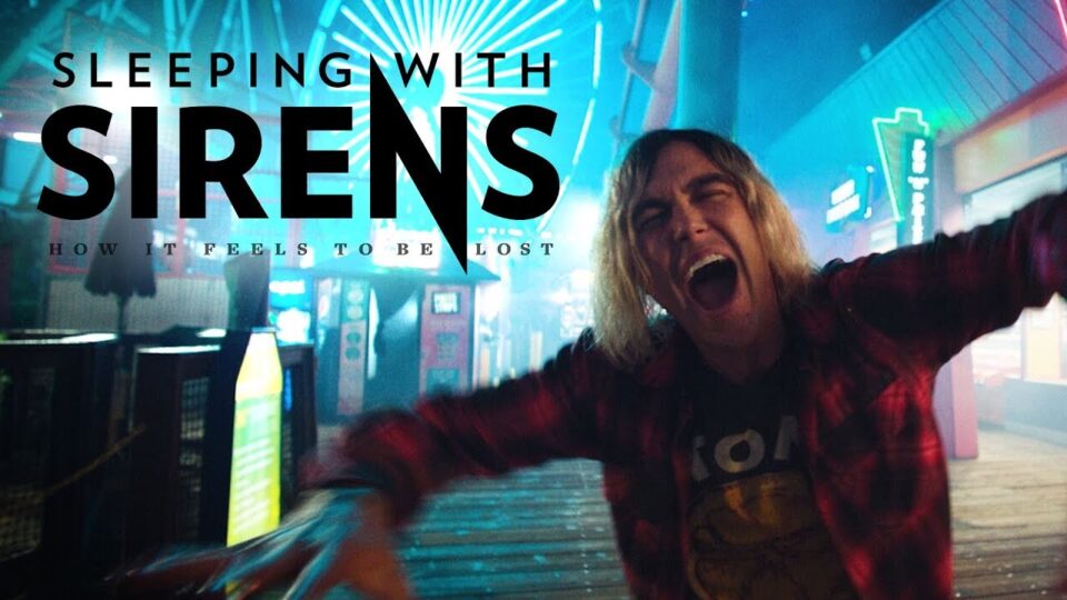 Sleeping with Sirens – How It Feels to Be Lost