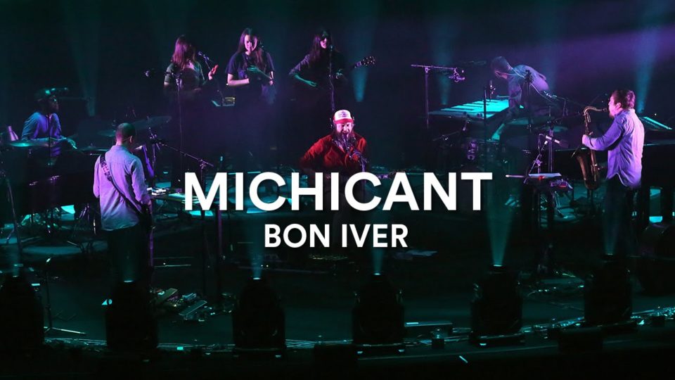 Bon Iver – Michicant (Live at Sydney Opera House)