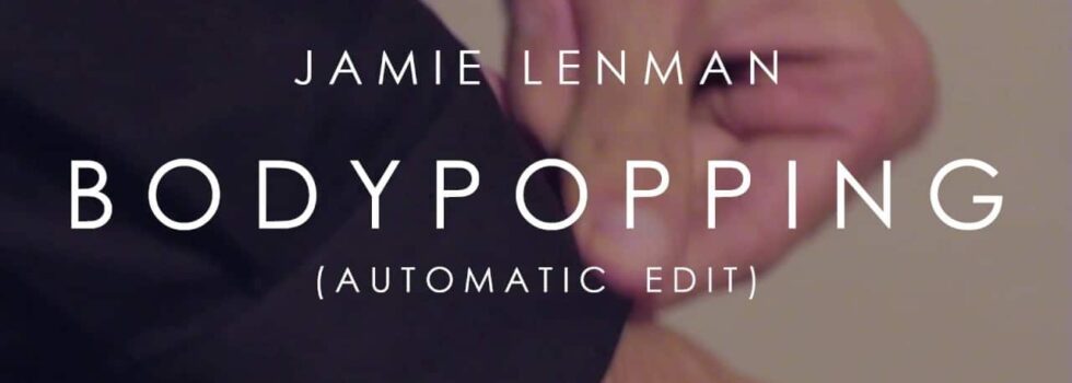 Jamie Lenman – Bodypopping (Automatic Edit)