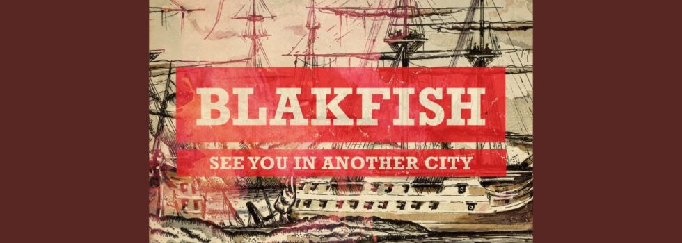 Blakfish – Jeremy Kyle Is A Marked Man