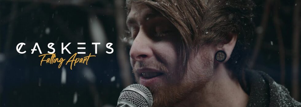 Caskets – Falling Apart