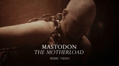 Mastodon – The Motherload