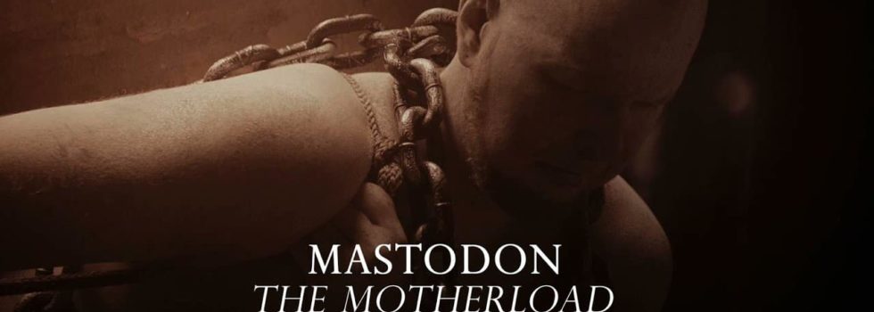 Mastodon – The Motherload