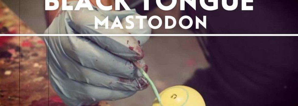 Mastodon – Black Tongue