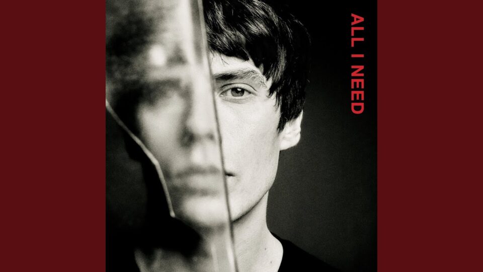 Jake Bugg – All I Need