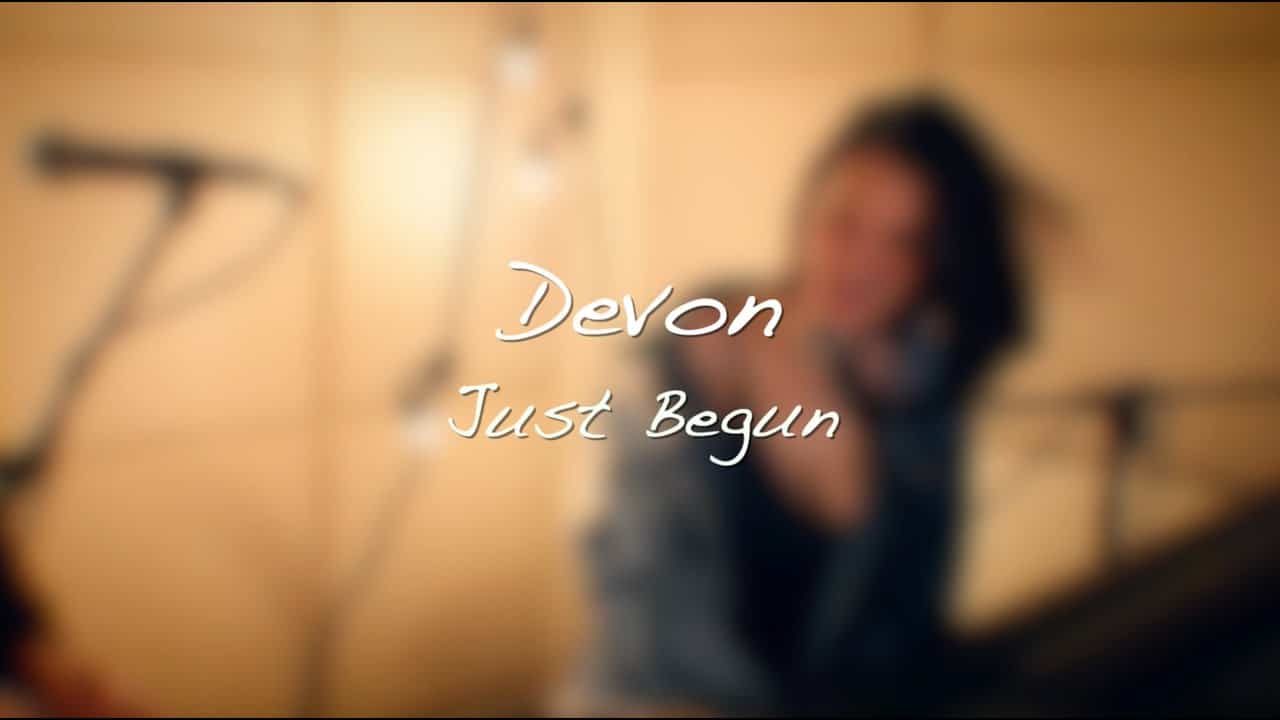 Devon – Just Begun