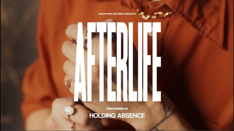 Holding Absence – Afterlife music video