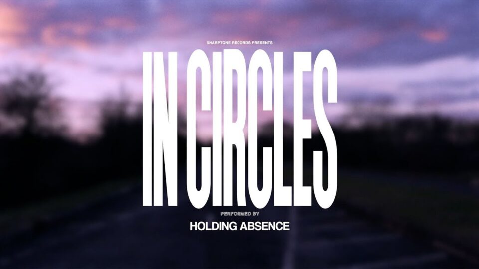 Holding Absence – In Circles