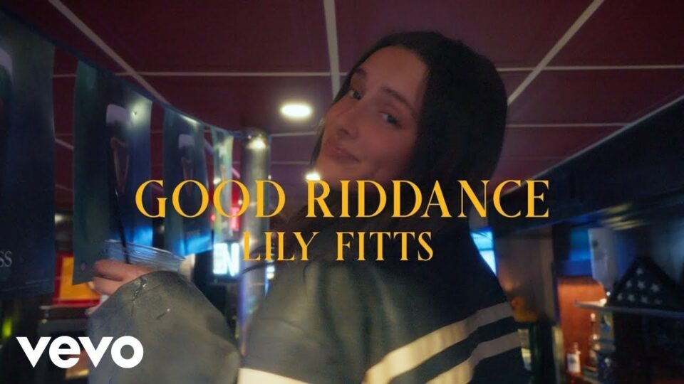 Lily Fitts – Good Riddance