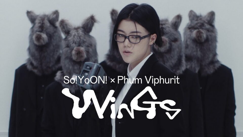 So!YoOn! x Phum Viphurit – Wings