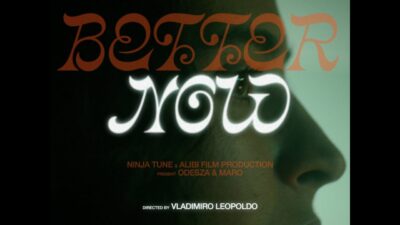 ODESZA – Better Now (Feautring MARO)