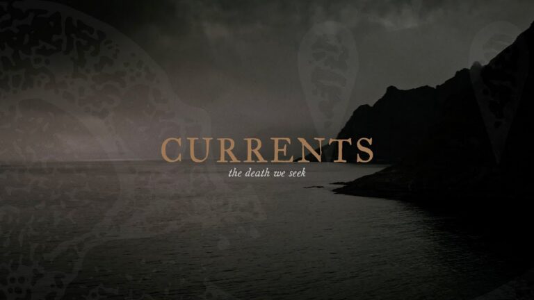 Currents – The Death We Seek music video