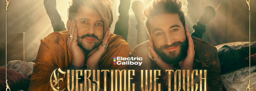 Electric Callboy – Everytime We Touch (Tekkno Version)