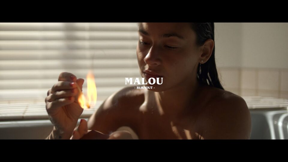 Malou – Burnout