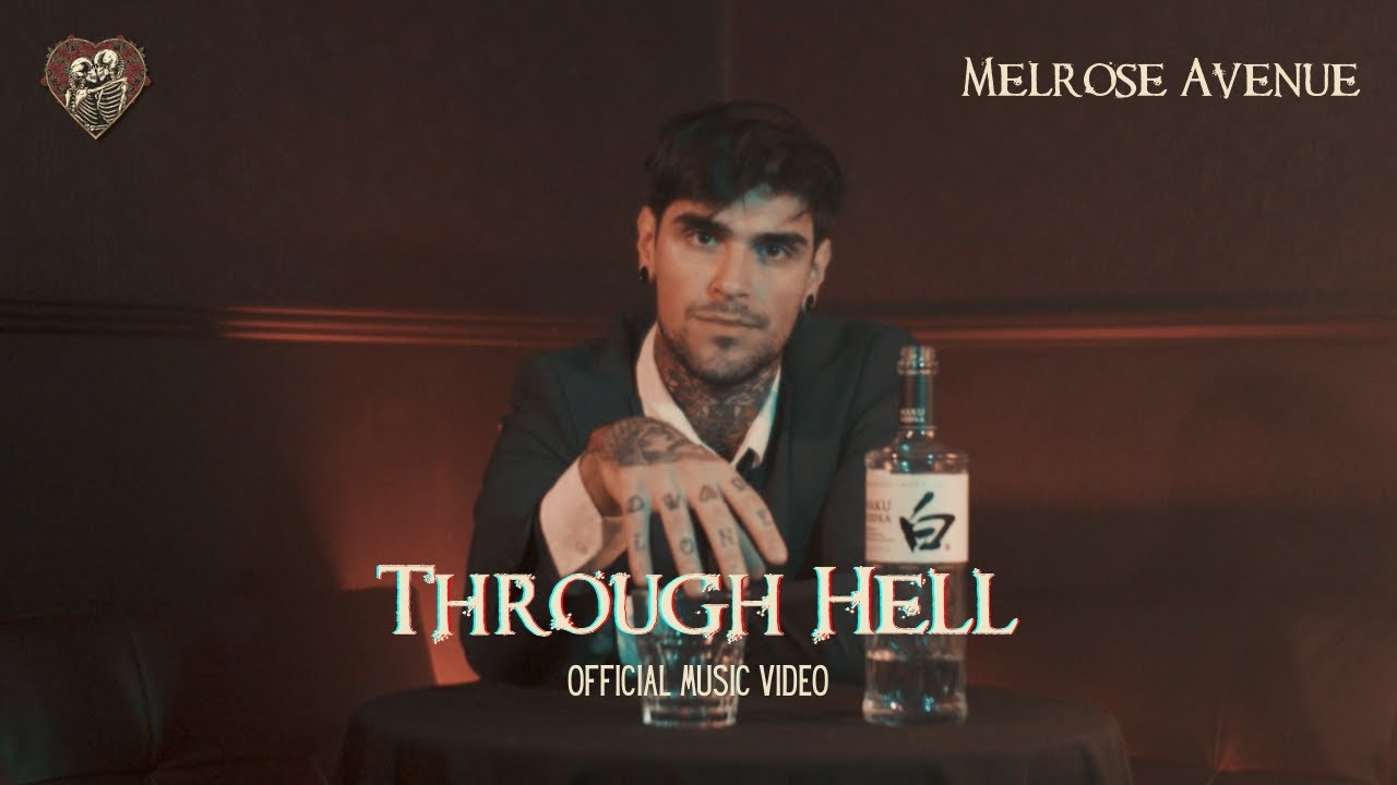 Melrose Avenue – Through Hell