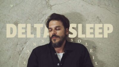 Delta Sleep – Sans Soleil