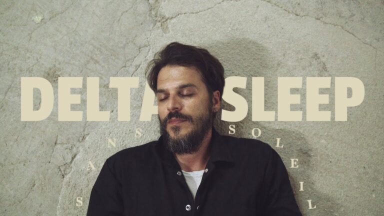 Delta Sleep – Sans Soleil music video